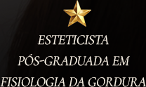 Esteticista pós-graduada em Fisiologia da Gordura